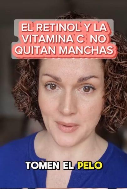 El Retinol y la Vitamina C no quitarán tus manchas