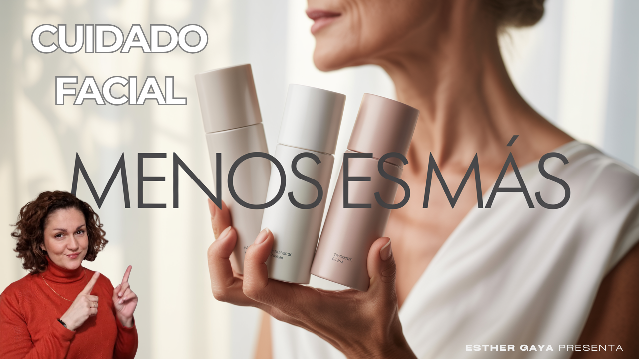 ¿Cansada de 10 pasos? La tendencia "Skinimalism" (menos es más) es perfecta para la piel madura. Te damos la rutina de 4 pasos que maximiza resultados